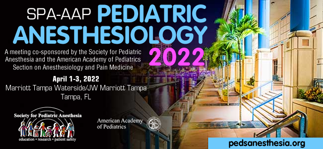 SPA-AAP Pediatric Anesthesiology 2022
